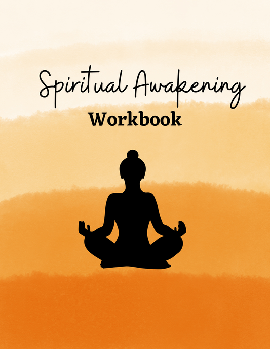 Spiritual Awakening Workbook